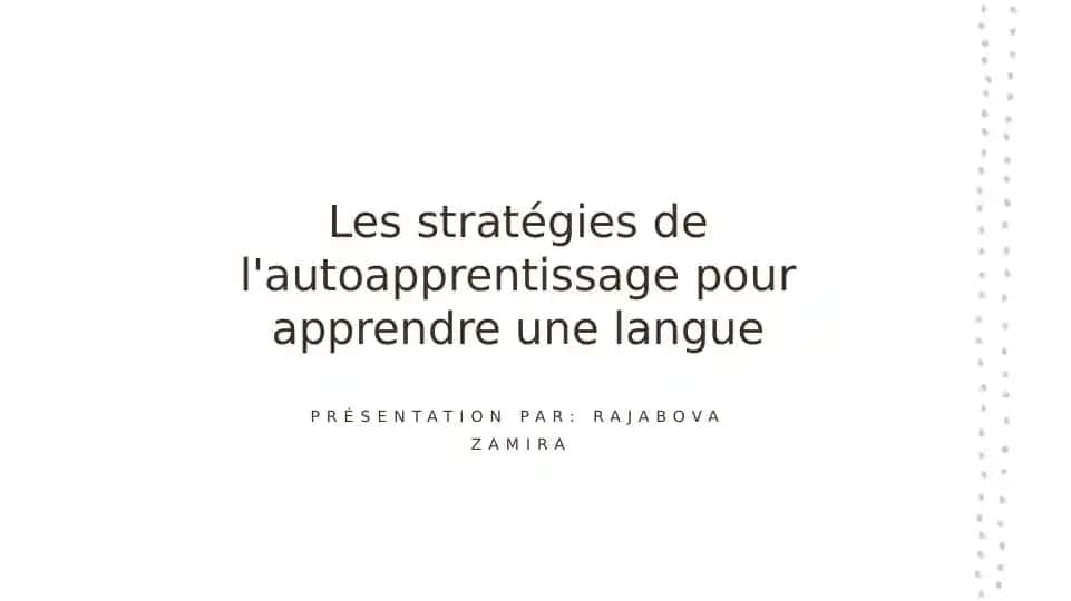 Les stratégies de l'autoapprentissage pour apprendre une langue