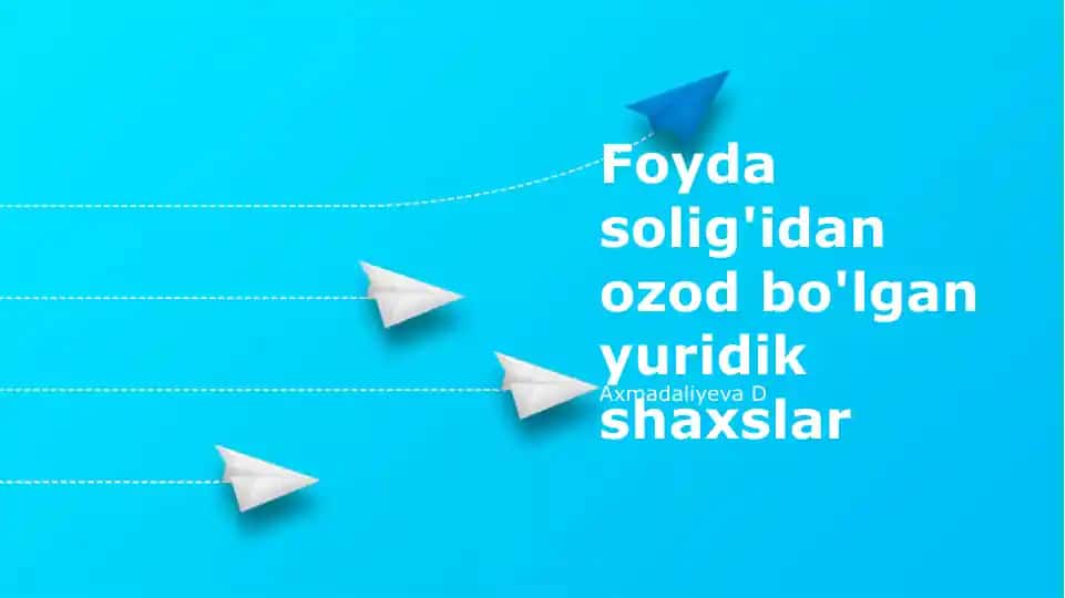 Soliqdan ozod qilish mezonlari va talablari