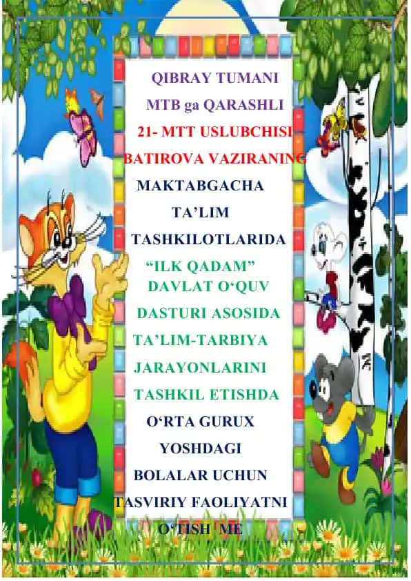 "O‘RTA GURUX YOSHDAGI BOLALAR UCHUN TASVIRIY FAOLIYAT O‘TISH METODIKASI"