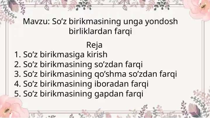So’z birikmasining unga yondosh birliklardan farqi