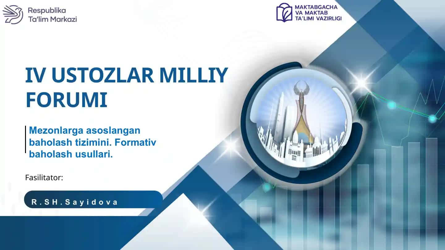 Mezonlarga asoslangan baholash tizimi va formativ baholash usullari