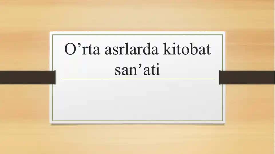 O’rta asrlarda kitobat sanʼati