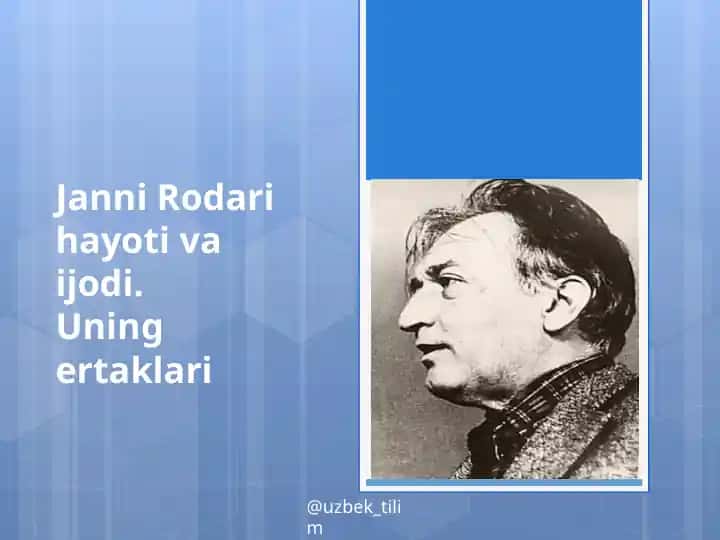 Janni Rodari hayoti va ijodi