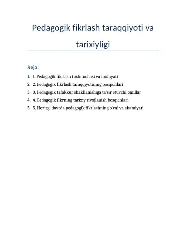 Pedagogik fikrlash taraqqiyoti va tarixiyligi