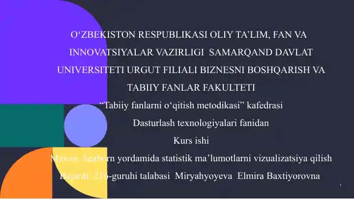 Seaborn yordamida statistik ma’lumotlarni vizualizatsiya qilish