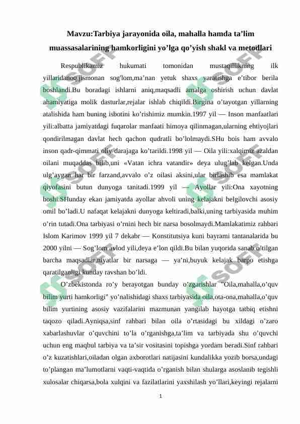 Tarbiya jarayonida oila, mahalla hamda ta’lim muassasalarining hamkorligini yo’lga qo’yish shakl va metodlari