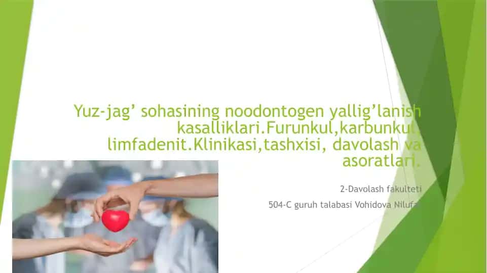 Furunkul va karbunkulning oodontogenyallig’lanishkasalliklari