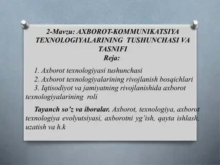 Axborot-kommunikatsiya texnologiyalarining tushunchasi va tasnifi
