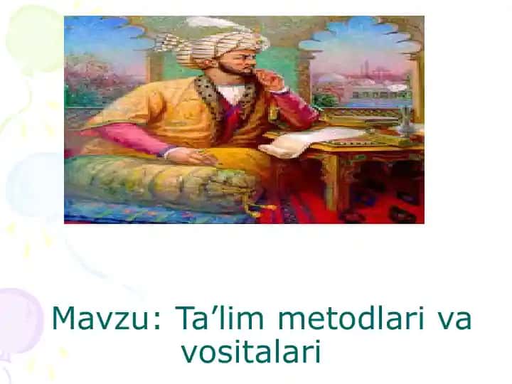 Ta’lim metodlari va vositalari