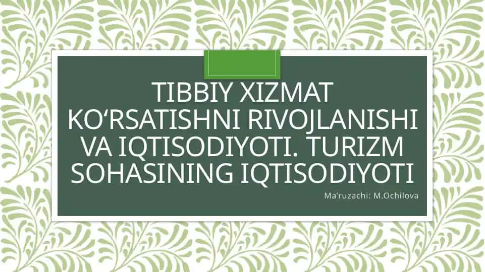 Tibbiyot sohasining iqtisodiyoti