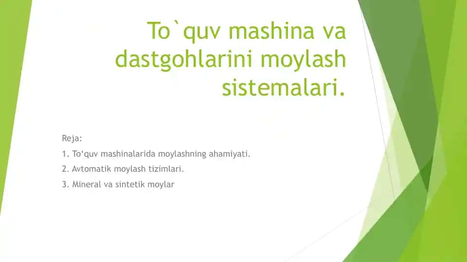 To`quv mashina va dastgohlarini moylash sistemalari
