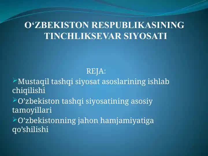 O‘zbekistonning Mustaqil Tashqi Siyosati