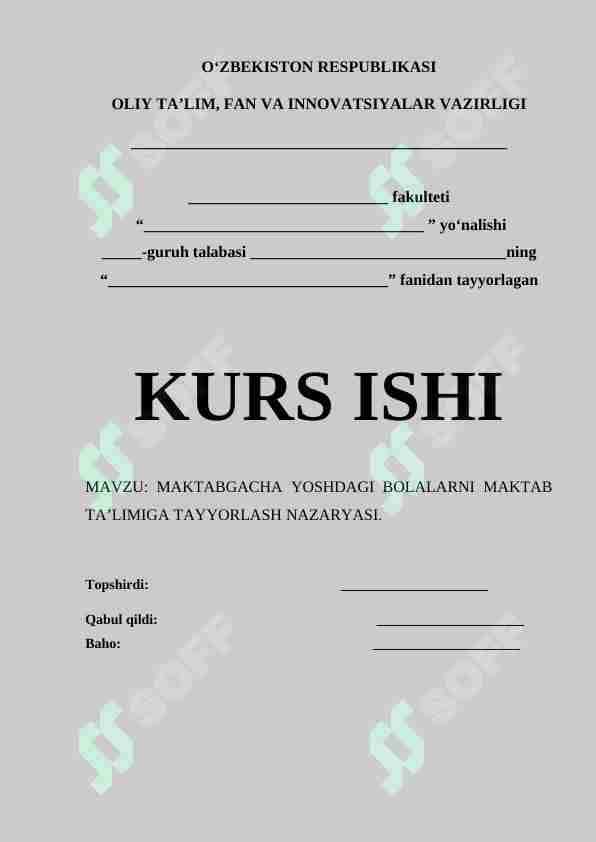 MAKTABGACHA YOSHDAGI BOLALARNI MAKTAB TA’LIMIGA TAYYORLASH NAZARYASI