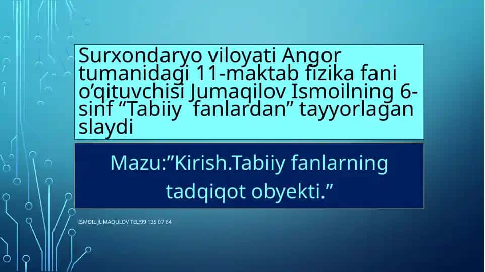 "Tabiiy fanlardan" tayyorlagan slayd