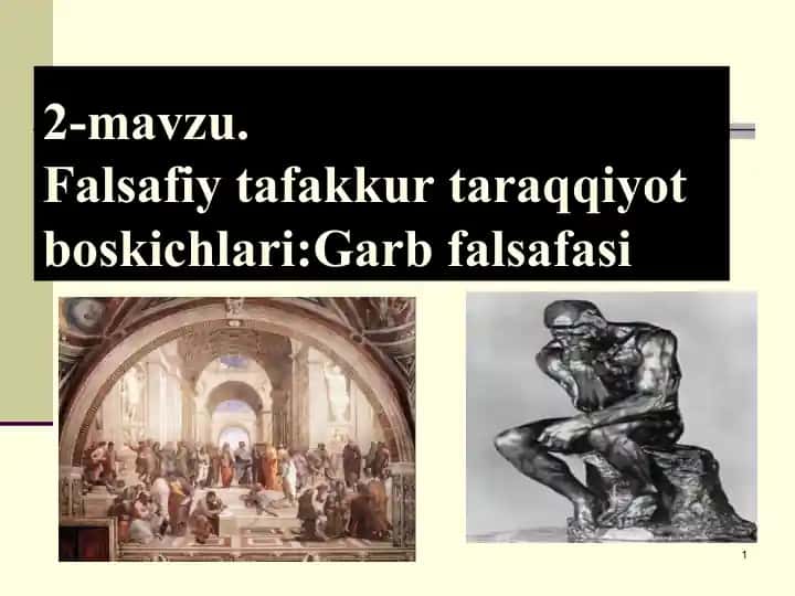 Falsafiy tafakkur taraqqiyot bosqichlari: G'arb falsafasi