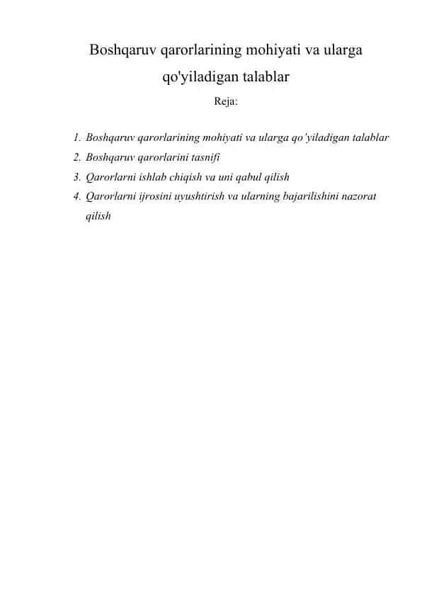 Boshqaruv qarorlarining mohiyati va ularga qo'yiladigan talablar