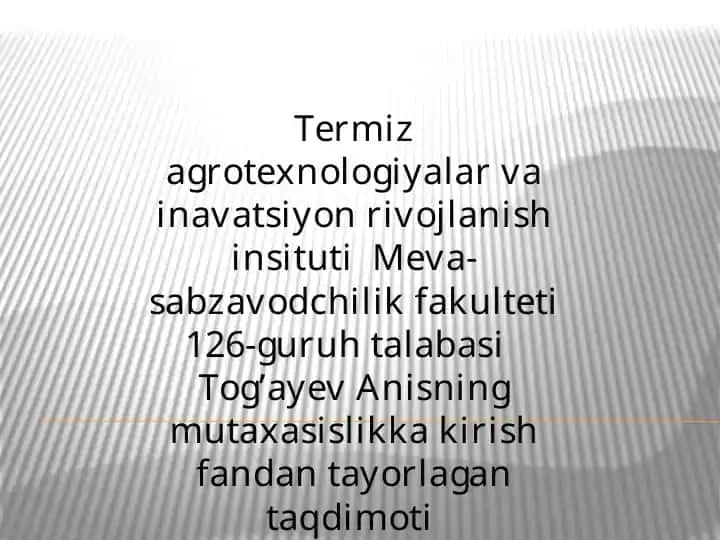 Qishloq xo‘jalik mahsulotlarini saqlash va dastlabki qayta ishlashning ahamiyati
