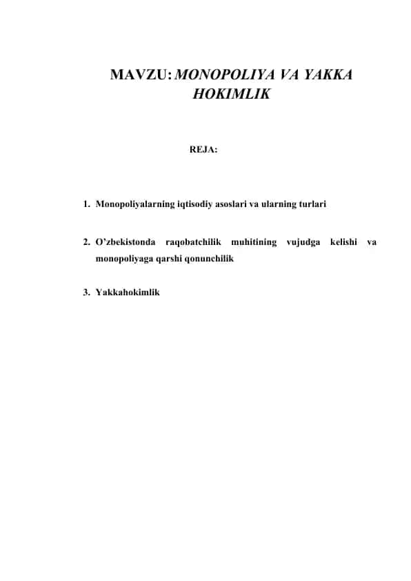 Monopoliya va Yakka Hokimlik
