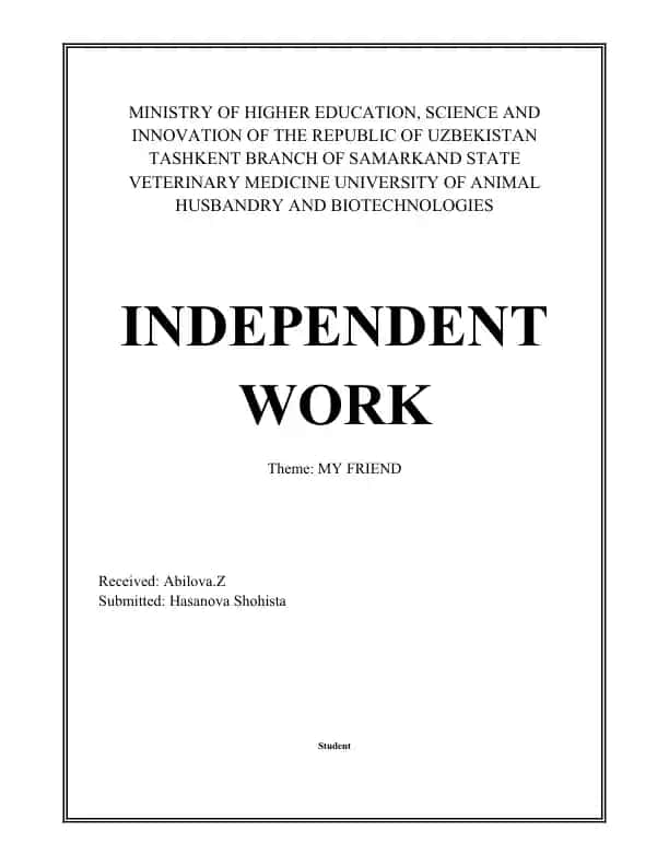 My Friend - Independent Work