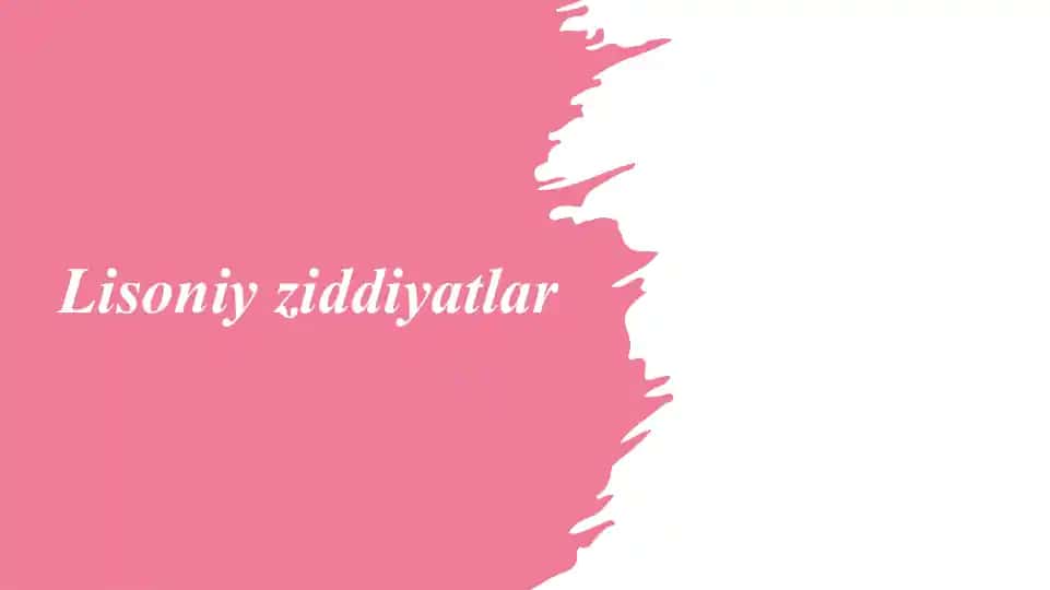 Lisoniy ziddiyatlar