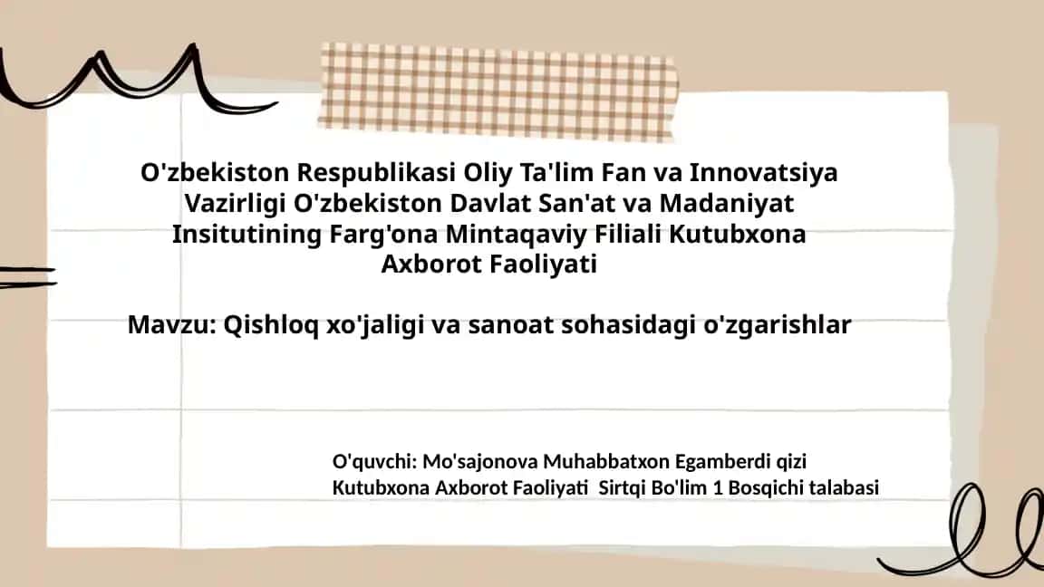Qishloq xo'jaligi va sanoat sohasidagi o'zgarishlar