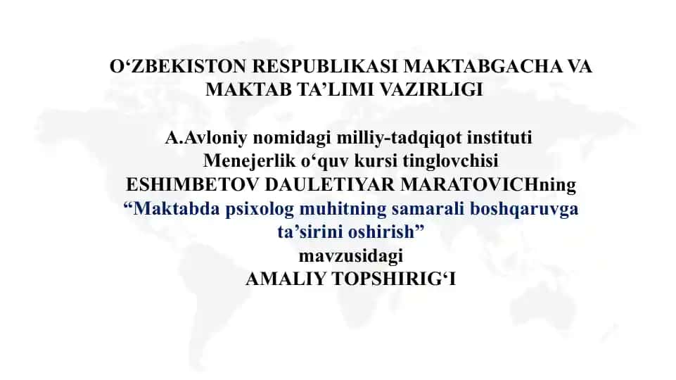 "Maktabda psixologik muhitning samarali boshqarish"