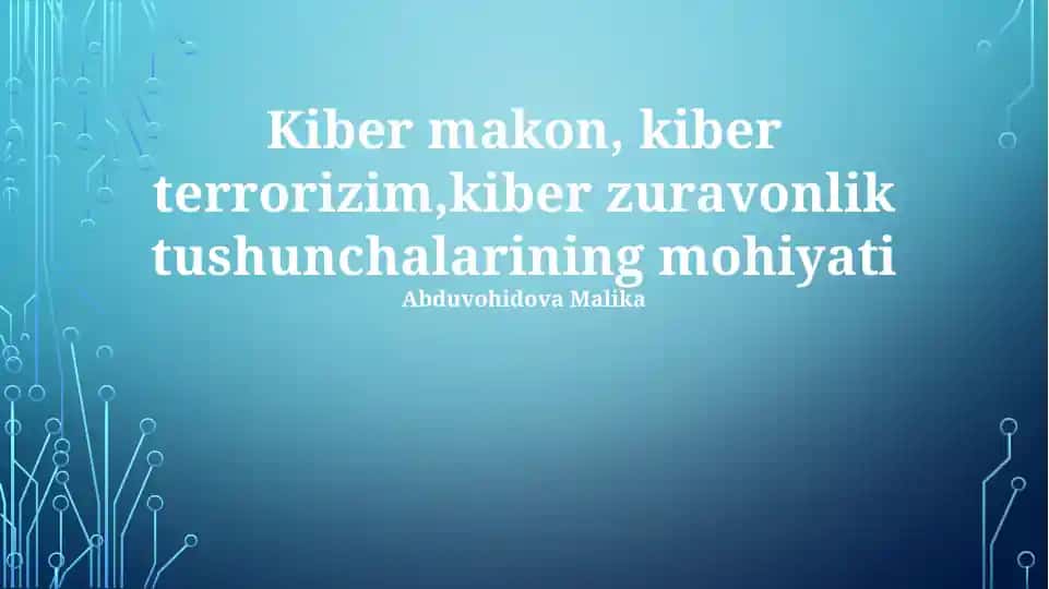 Kiberjinoyat, Kiberterrorizm va Kiberzoʻravonlik
