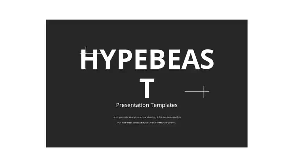 HYPEBEAST Presentation Templates