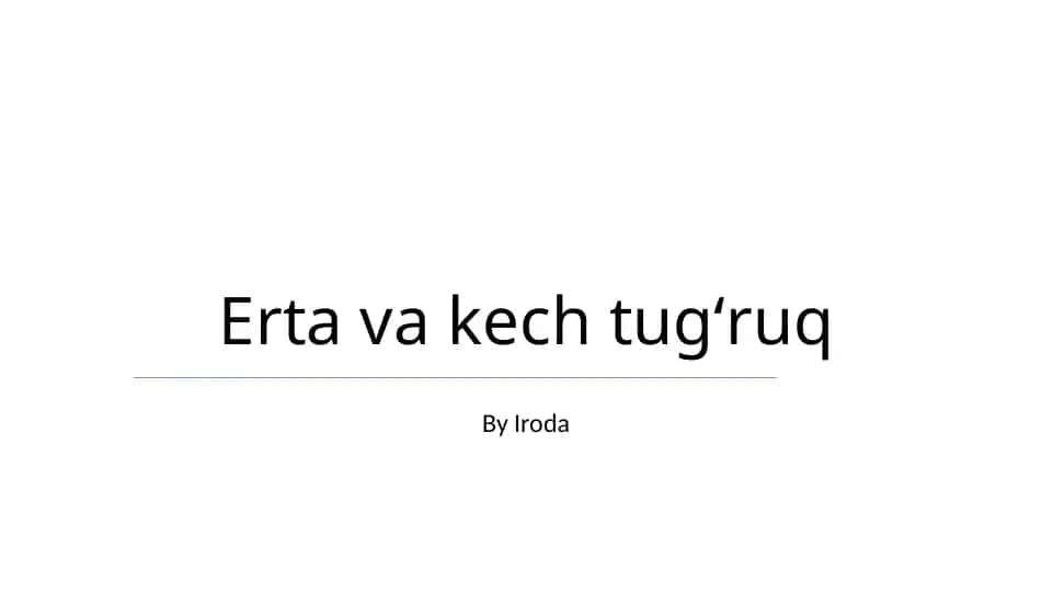 Erta va Kech Tugʻruq