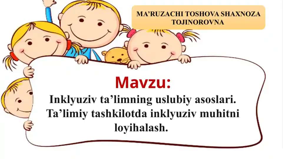 Inklyuziv ta’limning uslubiy asoslari