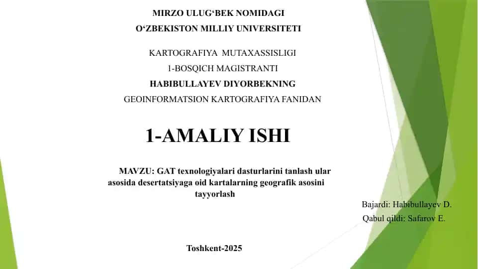 GAT texnologiyalari dasturlarini tanlash ular asosida desertatsiyaga oid kartalarning geografik asosini tayyorlash