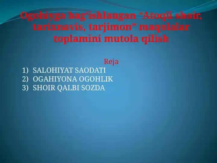 Atoqli shoir, tarixnavis, tarjimon