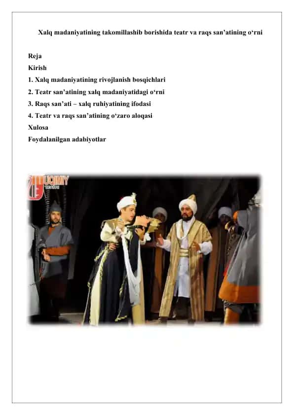 Xalq madaniyatining takomillashib borishida teatr va raqs san’atining o‘rni