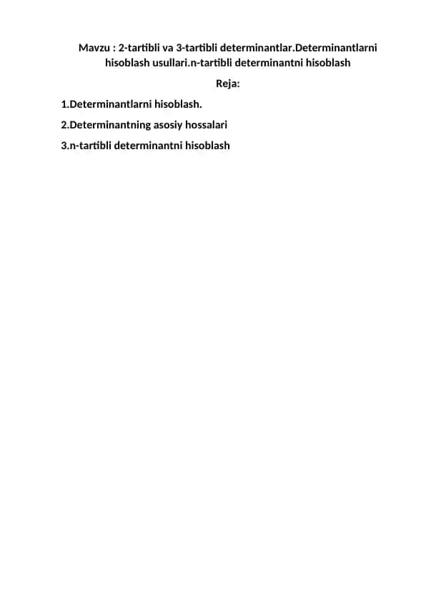 2-tartibli va 3-tartibli determinantlar