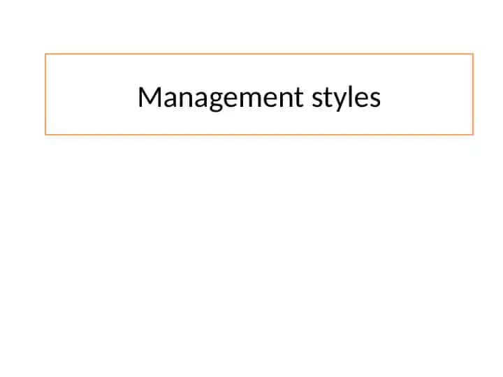 Management styles