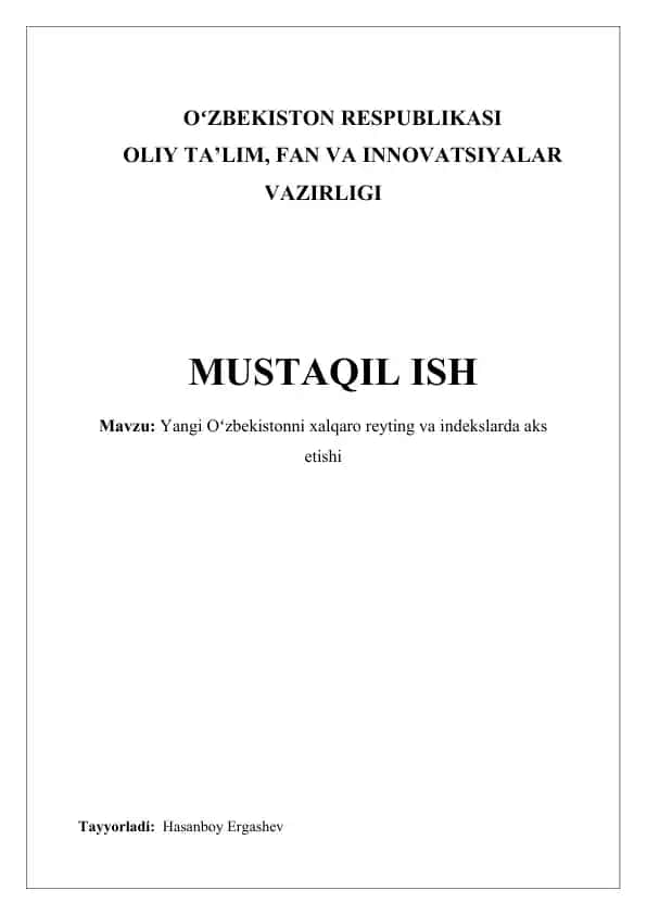 Yangi Oʻzbekistonni xalqaro reyting va indekslarda aks etishi