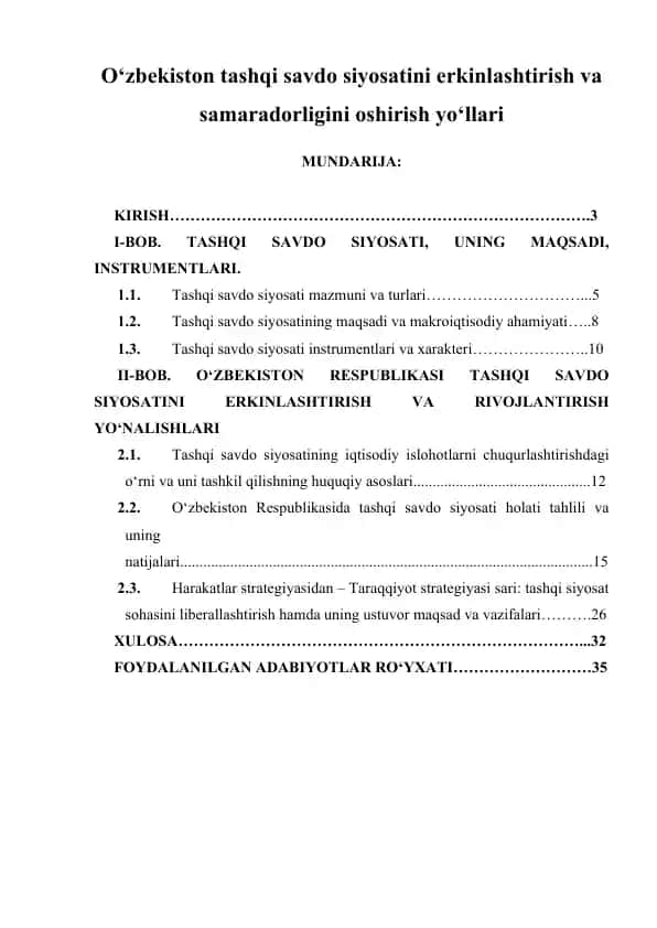 O‘zbekiston tashqi savdo siyosatini erkinlashtirish va samaradorligini oshirish yo‘llari