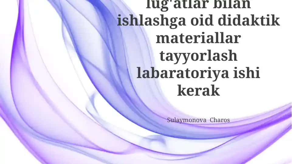 Didaktik materiallar tayyorlash laboratoriya ishi