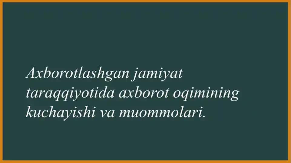 Axborotlashgan jamiyat tushunchasi