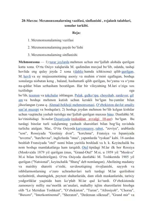Mehmonxonalarning vazifasi, sinflanishi , rejalash talablari, xonalar tarkibi