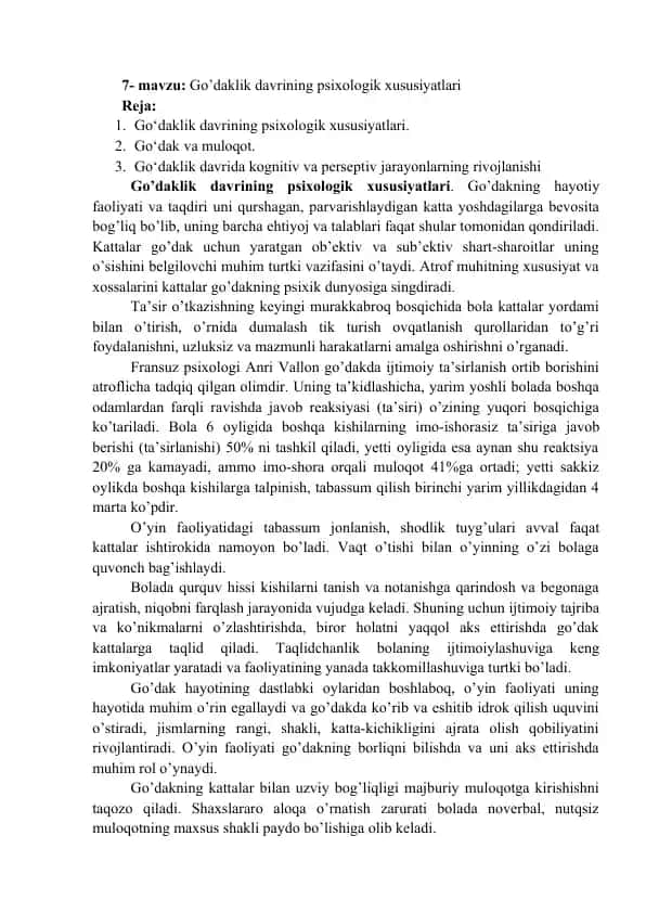 Go’daklik davrining psixologik xususiyatlari