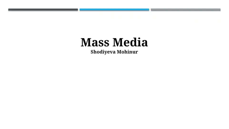 Mass Media