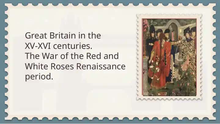 Great Britain in the XV-XVI centuries