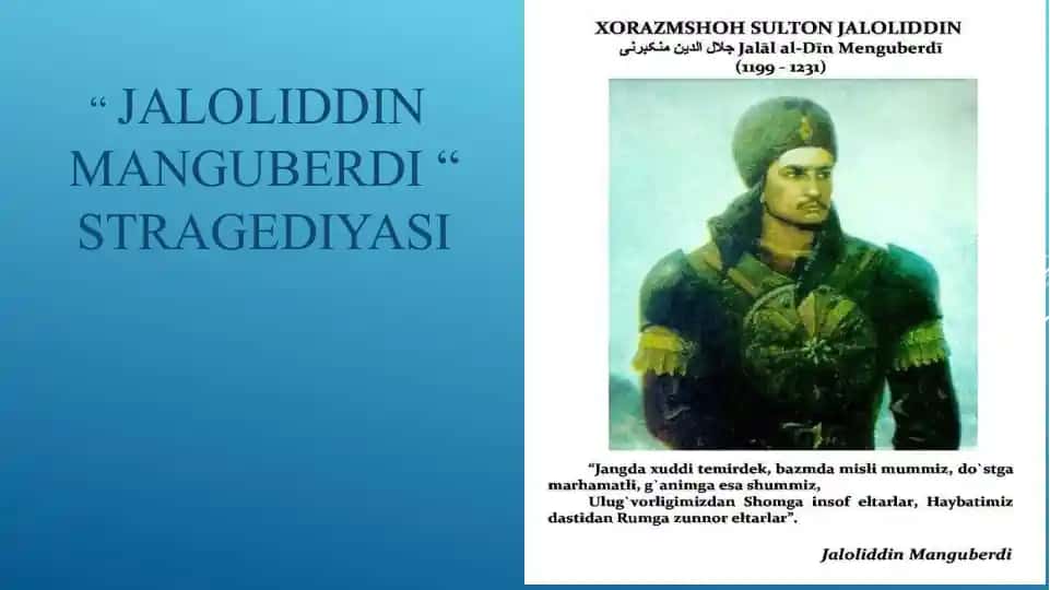 JALOLIDDIN MANGUBERDI “STRAGEDIYASI