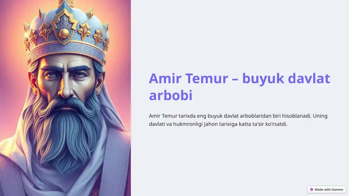 Amir Temur – Buyuk Davlat Arbobi