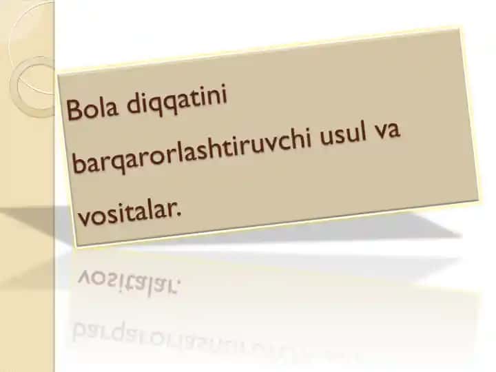 Bolalarda diqqatning rivojlanishi