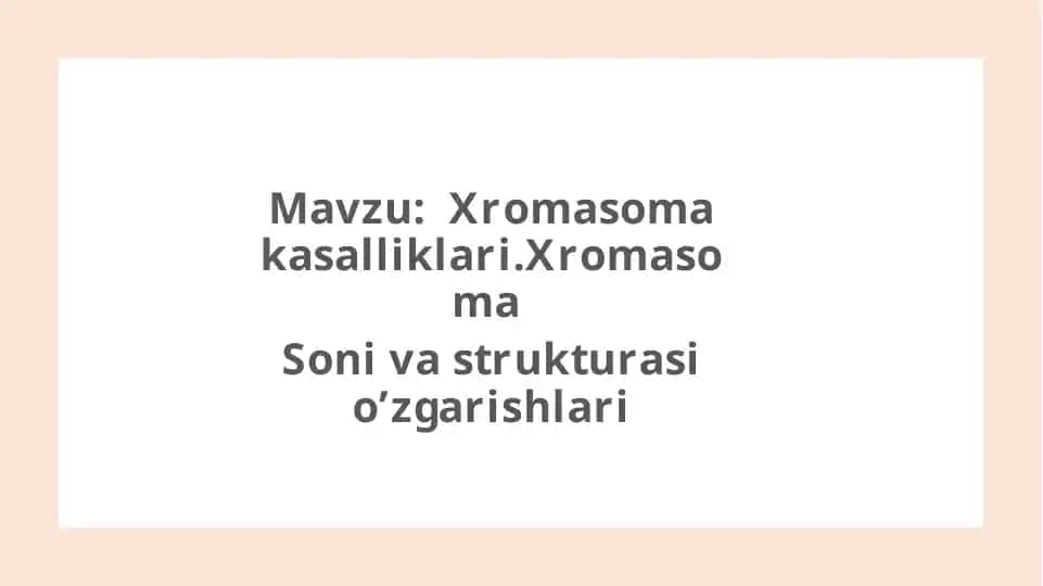Xromasoma kasalliklari. 10