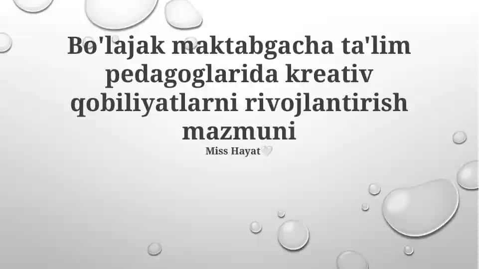 Bo'lajak maktabgacha ta'lim pedagoglarida kreativ qobiliyatlarni rivojlantirish mazmuni