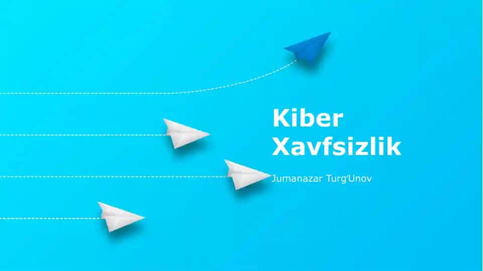 Kiber Xavfsizlik