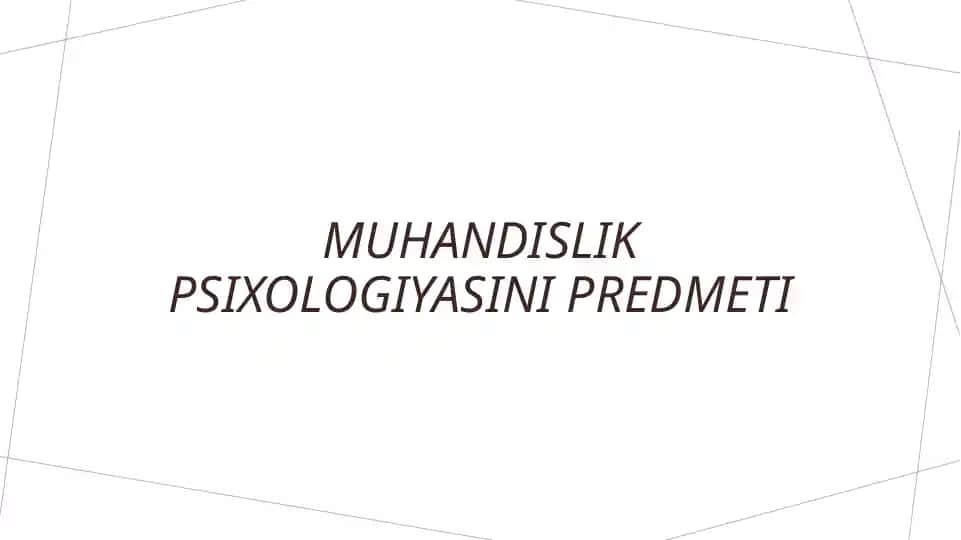 Muhandislik psixologiyasini predmeti